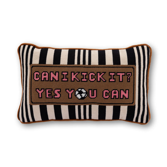 Can I Kick It Needlepoint Pillow