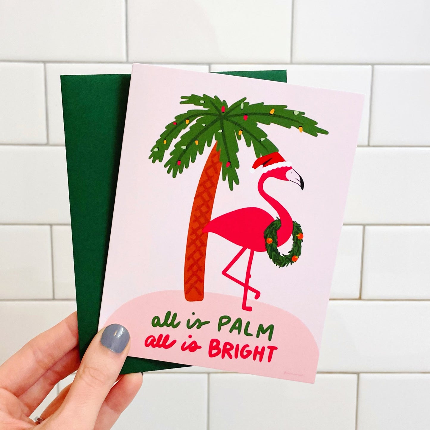 All is Palm, All Is Bright // Card