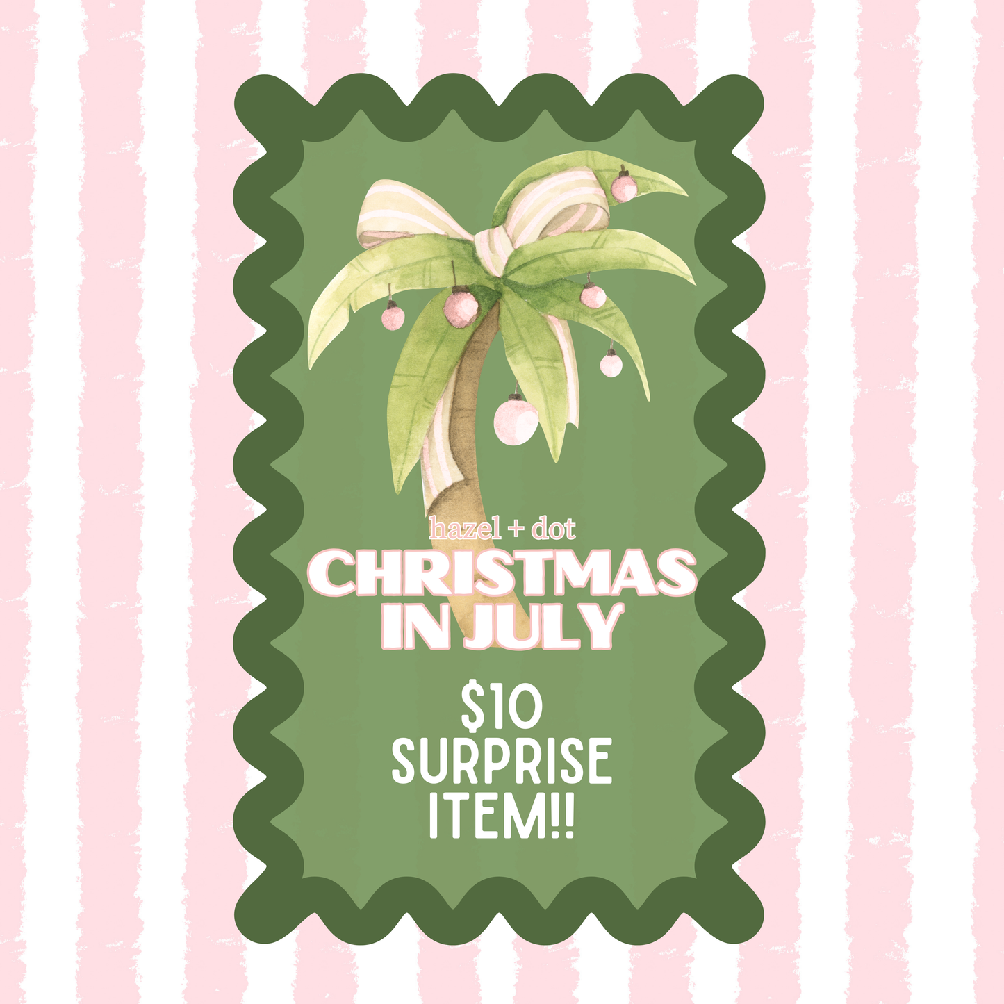 Christmas in July $10 Surprise