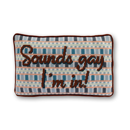 Sounds Gay Needlepoint Pillow